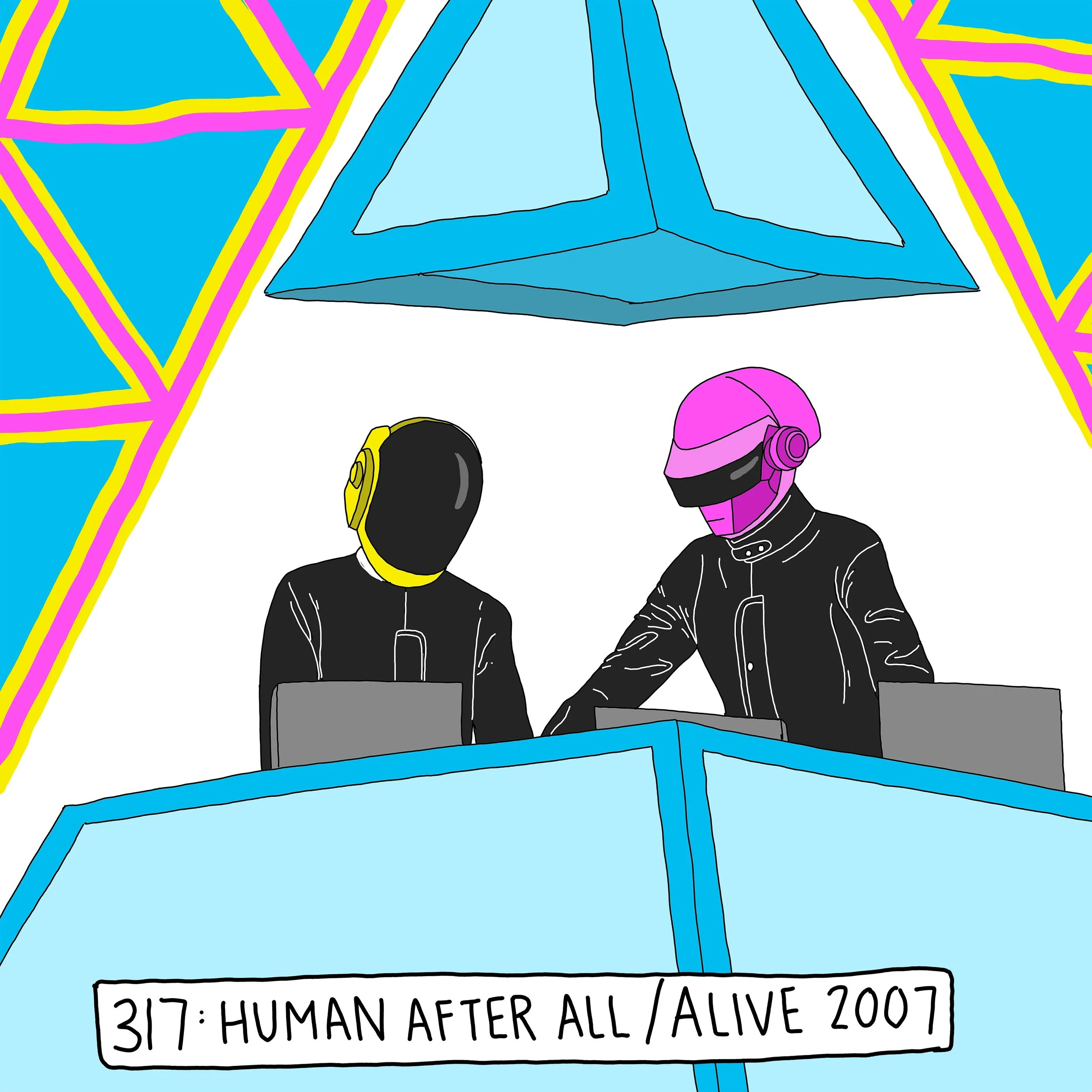 Listening 2 Daft Punk: Human After All / Alive 2007 — Switched On Pop